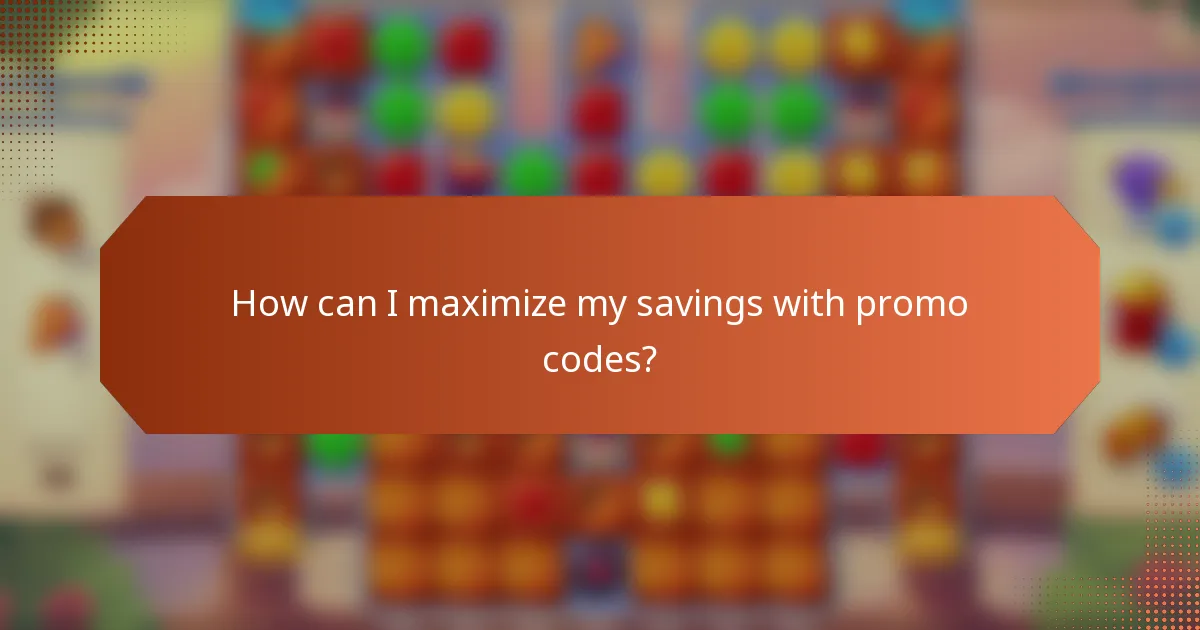 How can I maximize my savings with promo codes?