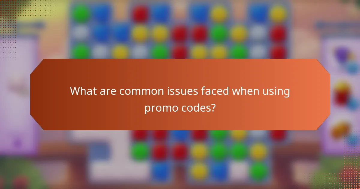 What are common issues faced when using promo codes?