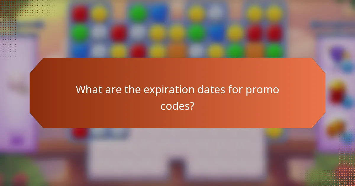 What are the expiration dates for promo codes?