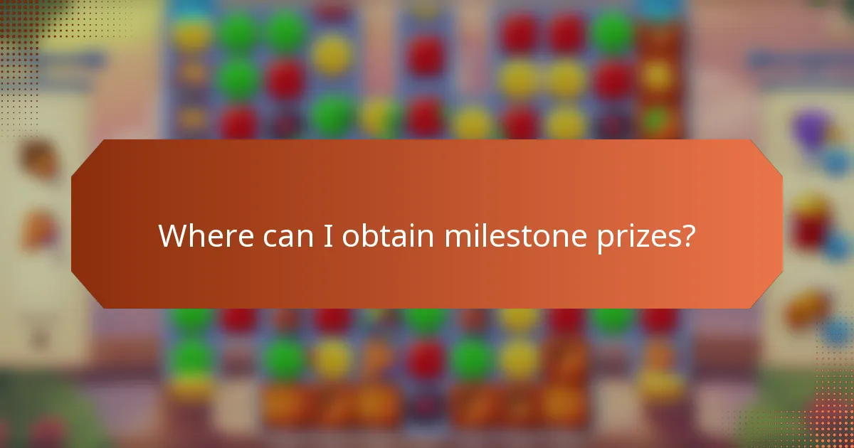 Where can I obtain milestone prizes?